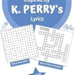 Puzzles de mots inspirés des paroles de k. perry