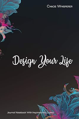 Concevez votre vie : carnet de notes avec des citations inspirantes : si