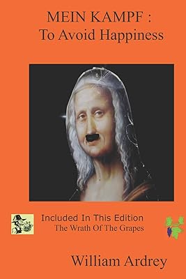 Mein kampf : pour éviter le bonheur