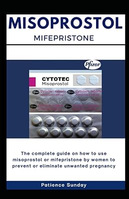 Misoprostol mifepristone : un guide complet sur la façon d'utiliser le misoprostol