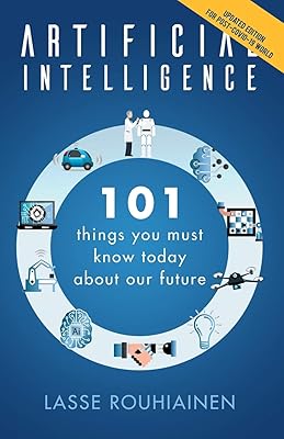 Intelligence artificielle : 101 choses que vous devez savoir aujourd'hui sur notre avenir