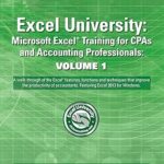 Excel university volume 1 avec 2013 pour windows : formation microsoft les cpa