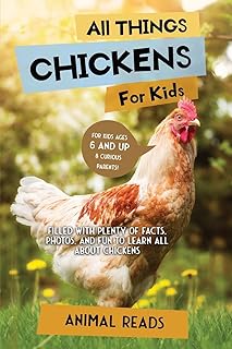 Tout sur les poulets pour les enfants : rempli de nombreux faits, photos