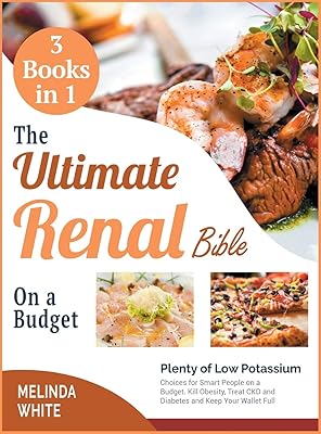 La bible rénale ultime à petit budget [3 livres en 1] : de nombreux choix à faible teneur en potassium pour les personnes intelligentes à petit budget. tuez l'obésité, traitez l'irc et le diabète et gardez votre portefeuille plein. En tant que leader du commerce en ligne en Côte d'Ivoire, DIAYTAR COTE D'IVOIRE est déterminé à offrir les meilleurs produits et services à ses clients. La boutique en ligne propose des prix compétitifs et des offres spéciales pour rendre les achats en ligne encore plus avantageux.