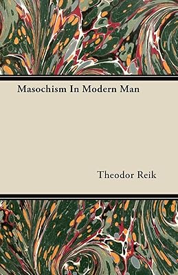 Le masochisme chez l'homme moderne