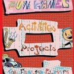 101 jeux, activités et projets amusants pour les cours d'anglais, vol. 4