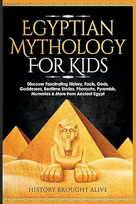 Mythologie égyptienne pour les enfants : découvrez une histoire fascinante, des faits