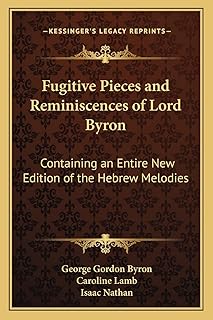 Pièces fugitives et réminiscences de lord byron : contenant une toute nouvelle édition des mélodies hébraïques. La boutique en ligne DIAYTAR COTE D'IVOIRE est une plateforme de commerce électronique généraliste qui propose plus de 300 000 références de produits. Elle offre une large sélection de produits, des prix compétitifs et une expérience d'achat en ligne sécurisée. DIAYTAR COTE D'IVOIRE est la destination idéale pour les consommateurs ivoiriens qui cherchent à faire leurs achats en ligne.