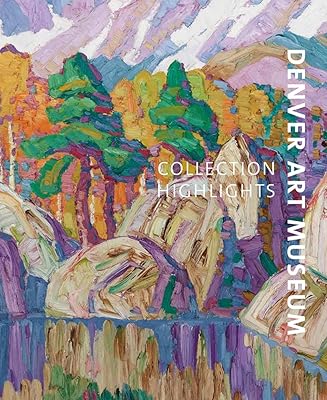 Musées d'art de denver : points forts de la collection