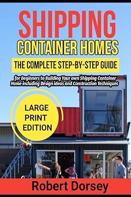 Maisons en conteneurs maritimes : le guide complet étape par étape pour les débutants pour construire votre propre maison en conteneurs maritimes, y compris des idées de conception et des techniques de construction (édition en gros caractères). DIAYTAR COTE D'IVOIRE est une boutique en ligne généraliste leader en Cote d'Ivoire, proposant une large gamme de produits avec plus de 300000 références. Elle offre une expérience d'achat en ligne pratique et sécurisée, répondant aux besoins diversifiés de sa clientèle. La boutique est connue pour sa qualité de service et sa large sélection de produits.