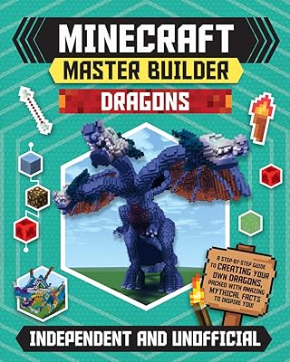 Minecraft master builder : dragons : un guide étape par étape pour créer