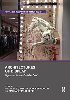 Architectures d'affichage : grands magasins et commerces de détail modernes
