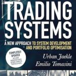 Trading systems 2e édition : une nouvelle approche du développement de systèmes