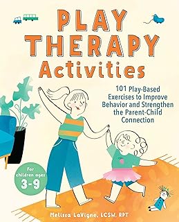 Activités de thérapie par le jeu : 101 exercices basés sur le jeu
