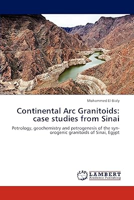 Granitoïdes de l'arc continental : études de cas du sinaï