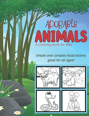 Animaux adorables : illustrations simples et complexes, adaptées à tous les âges.