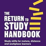 Le manuel de retour aux études : compétences d'étude pour les apprenants adultes