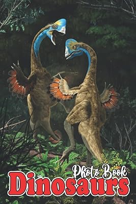 Livre photo de dinosaures : d'incroyables images colorées de dinosaures pour tous