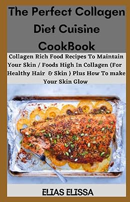 Le livre de cuisine parfait pour un régime au collagène