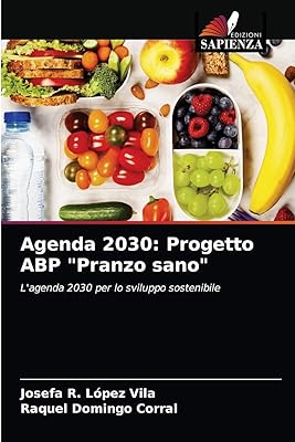 Agenda 2030 : projet abp \"pranzo sano\"