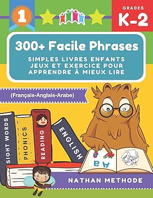 300+ phrases simples et faciles pour la vie des enfants et les tâches pour apprendre à lire (français-anglais-arab) : mes premières leçons activent... montessori grande section. (french edition). Chez DIAYTAR COTE D'IVOIRE, nous nous engageons à vous fournir les meilleurs produits aux meilleurs prix. En tant que leader du marché en Côte d'Ivoire, nous nous efforçons de maintenir une large gamme de produits de haute qualité, allant des électroniques aux articles ménagers. Notre but est de rendre vos achats en ligne faciles et agréables.