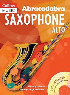 Saxophone abracadabra (livre d'élève + 2 cd) : la manière d'apprendre à travers
