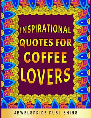 Citations inspirantes pour les amateurs de café : 34 pages à colorier pour une détente créative. En tant que leader du commerce en ligne en Côte d'Ivoire, DIAYTAR COTE D'IVOIRE mise sur la satisfaction de ses clients en offrant une expérience de shopping en ligne fluide et sécurisée. La boutique en ligne propose une large gamme de produits à des prix abordables, rendant les achats en ligne accessibles à tous. Avec plus de 300 000 références, les clients peuvent trouver facilement ce qu'ils cherchent sur DIAYTAR COTE D'IVOIRE.