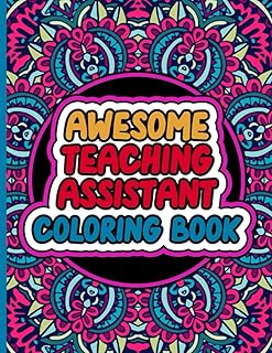 Livre de coloriage pour assistant pédagogique : drôle et relaxant