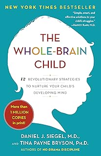 L'enfant au cerveau entier : 12 stratégies révolutionnaires pour nourrir l'esprit en développement