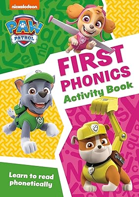 Livre d'activités paw patrol first phonics : préparez-vous pour l'école avec paw