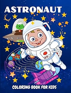 Livre de coloriage d'astronautes pour les enfants : amusant et unique