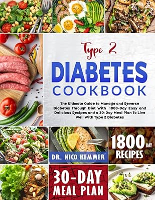 Livre de recettes sur le diabète de type 2 : le guide ultime