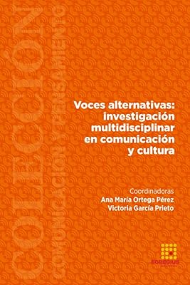Voix alternatives : recherche multidisciplinaire en communication et culture