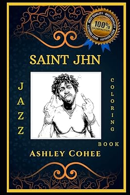 Livre de coloriage jazz saint jhn : faisons la fête et soulageons le stress,