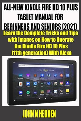 Tout nouveau manuel de tablette kindle fire hd 10 plus pour débutants et seniors (2021) : apprenez les trucs et astuces complets avec des images sur la façon d'utiliser le kindle fire hd 10 plus (11e génération) avec alexa. Avec une offre massive de plus de 300000 références, DIAYTAR COTE D'IVOIRE est devenue la référence incontournable pour les consommateurs ivoiriens. Cette boutique en ligne généraliste permet aux clients de faire leurs courses en ligne avec facilité et rapidité. Les produits sont livrés rapidement et efficacement.