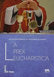 La prex eucharistica