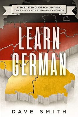 Apprendre l'allemand : guide étape par pour apprendre les bases de la