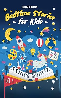 Histoires au coucher pour les enfants vol. 1 : courtes pour aider vos
