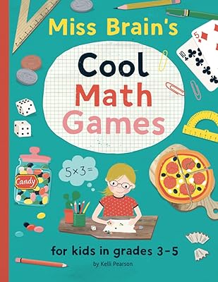 Les jeux mathématiques cool de miss brain : pour les enfants de la 3e