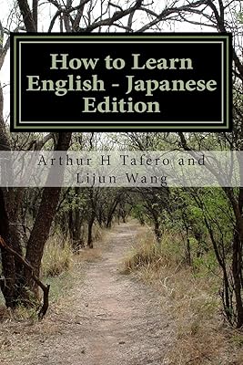 Comment apprendre l'anglais - édition japonaise : en anglais et en japonais
