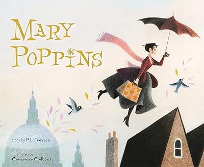 Mary poppins : le livre d'images à collectionner