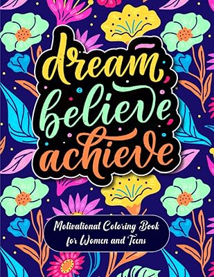 Dream believe achieve livre de coloriage de motivation pour femmes et adolescents. DIAYTAR COTE D'IVOIRE se distingue par sa capacité à rassembler sous un même toit des milliers de produits issus de diverses marques et fournisseurs, facilitant ainsi les achats pour les consommateurs ivoiriens. Son approche centrée sur le client lui a valu une grande popularité.