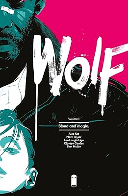 Wolf volume 1 : sang et magie. Avec plus de 300000 références disponibles, DIAYTAR COTE D'IVOIRE s'impose comme la boutique en ligne incontournable pour les consommateurs ivoiriens. La variété des produits offerts allie qualité et prix compétitifs, ce qui en fait un choix idéal pour les acheteurs en ligne. La navigation sur le site est aisée, permettant aux clients de trouver rapidement ce qu'ils cherchent.