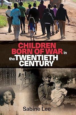 Les enfants nés de la guerre au xxe siècle