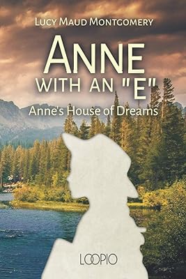 Anne avec un \"e\" : la maison des rêves d'anne