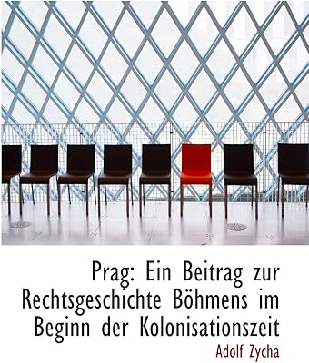 Prague : une contribution à l'histoire juridique de la bohême au début