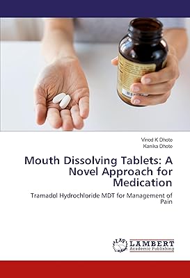 Comprimés à dissolution buccale : une nouvelle approche médicamenteuse : chlorhydrate de tramadol