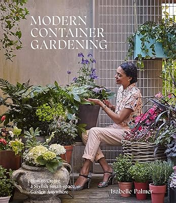 Jardinage en conteneurs moderne : comment créer un jardin élégant dans un petit