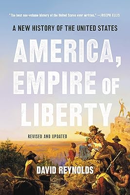 Amérique empire de la liberté : une nouvelle histoire des états-unis