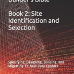La bible du constructeur de centres de données - livre 2 : identification